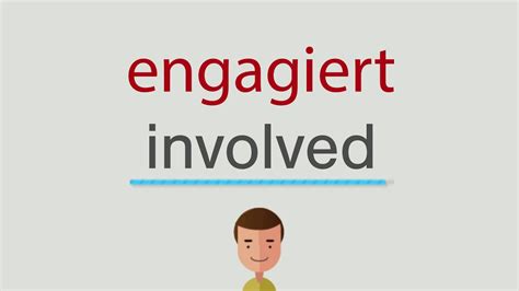 engagiert englisch|engaged englisch.